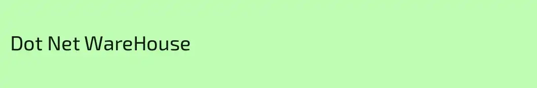 Dot Net WareHouse